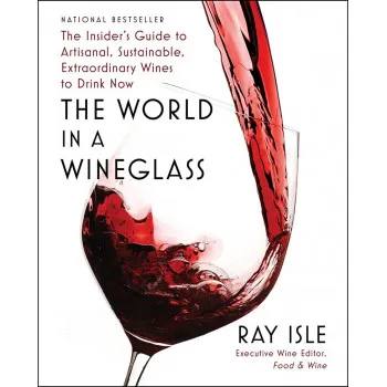 THE WORLD IN THE WINEGLASS 