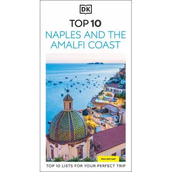 NAPLES AND THE AMALFI COAST TOP 10 