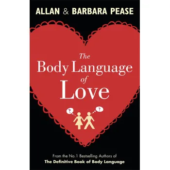 THE BODY LANGUAGE OF LOVE 