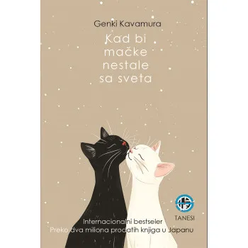 KAD BI MAČKE NESTALE SA SVETA 