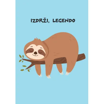 Čestitka IZDRŽI, LEGENDO 