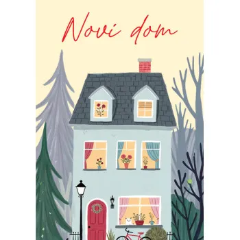 Čestitka za useljenje NOVI DOM 