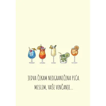 Čestitka za venčanje NEOGRANIČENA PIĆA 