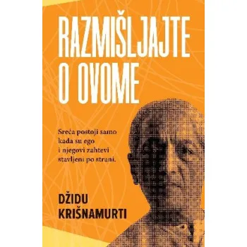 RAZMIŠLJAJTE O OVOME 