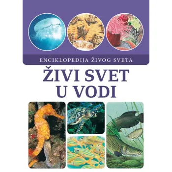 ŽIVI SVET U VODI 
