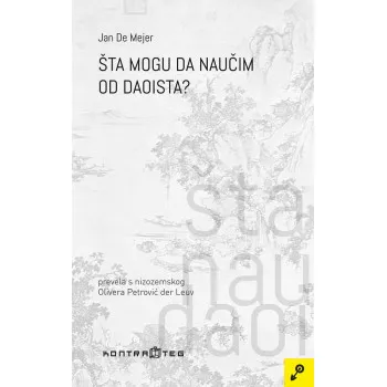 ŠTA MOGU DA NAUČIM OD DAOISTA? 