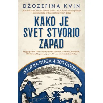 KAKO JE SVET STVORIO ZAPAD 