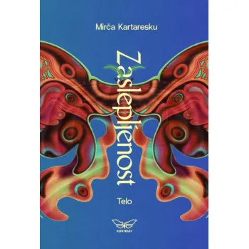 ZASLEPLJENOST 2 Telo 