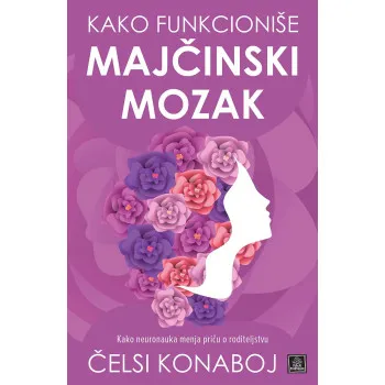 KAKO FUNKCIONIŠE MAJČINSKI MOZAK 