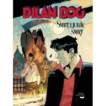 DILAN DOG Smrt, ljubav, smrt 