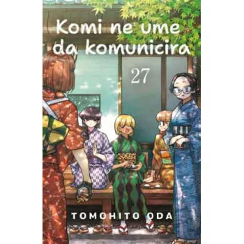 KOMI NE UME DA KOMUNICIRA 27 