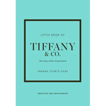 THE LITTLE BOOK OF TIFANY AND CO 