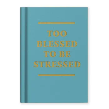 Notes A7 TOO BLESSED TO BE STRESSED 