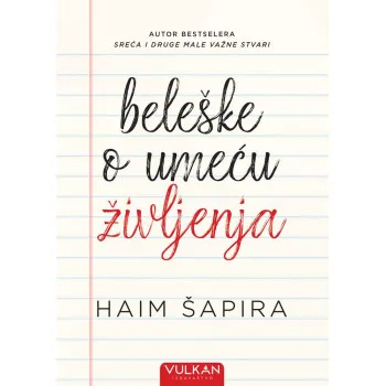 BELEŠKE O UMEĆU ŽIVLJENJA 