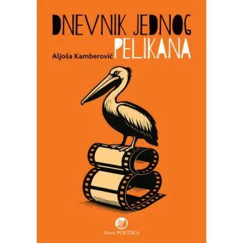 DNEVNIK JEDNOG PELIKANA 