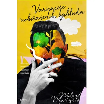 VARIJACIJE UOBIČAJENIH ZABLUDA 