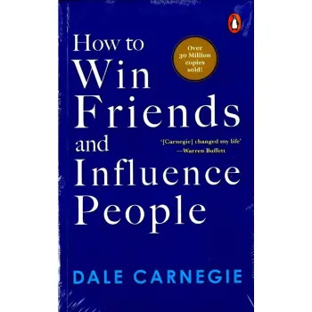HOW TO WIN FRIENDS AND INFLUENCE PEOPLE 