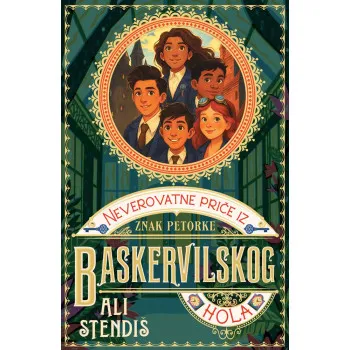 NEVEROVATNE PRIČE IZ BASKERVILSKOG HOLA 2: ZNAK PETORKE 