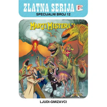ZLATNA SERIJA SPECIJALNI BROJ 12-LJUDI GMIZAVCI 