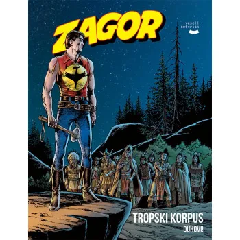ZAGOR KNJIGA 39 Tropski korpus, Duhovi! 
