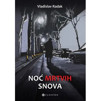 NOĆ MRTVIH SNOVA 