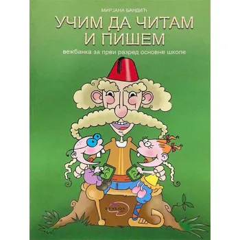 UČIM DA ČITAM I PIŠEM 