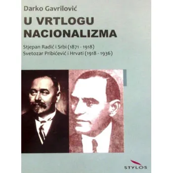 U VRTLOGU NACIONALIZMA 