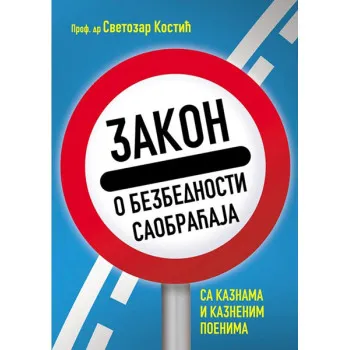 ZAKON O BEZBEDNOSTI SAOBRAĆAJA 