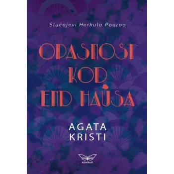 OPASNOST KOD END HAUSA 