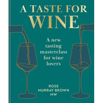 A TASTE FOR WINE 