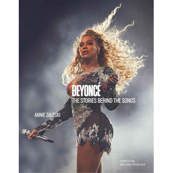 BEYONCE The Stories Behind the Songs 