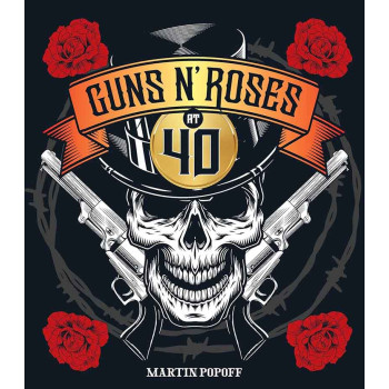 GUNS N' ROSES AT 40 
