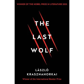 Nobel Prize THE LAST WOLF AND HERIMAN 