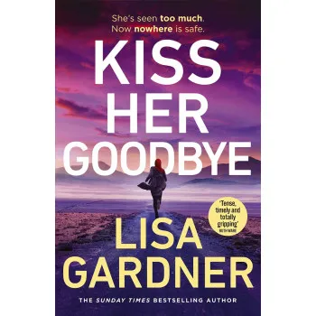 KISS HER GOODBUYE 