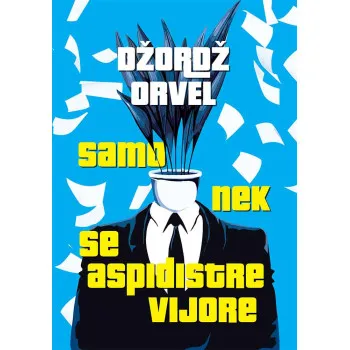 SAMO NEK SE ASPIDISTRE VIJORE 