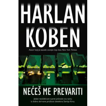 NEĆEŠ ME PREVARITI 