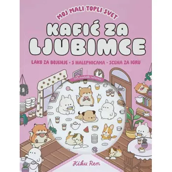 MOJ MALI TOPLI SVET KAFIĆ ZA LJUBIMCE (s nalepnicama) 