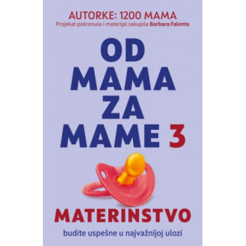 OD MAMA ZA MAME 3 - MATERINSTVO 