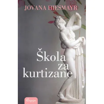 ŠKOLA ZA KURTIZANE 