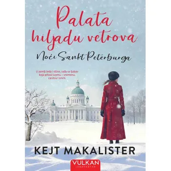 PALATA HILJADU VETROVA: NOĆI U SANKT PETERBURGU 