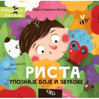 RISTA UPOZNAJE BOJE I ZVUKOVE 