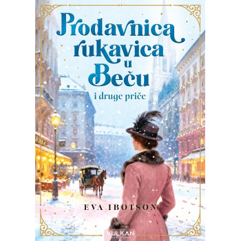 PRODAVNICA RUKAVICA U BEČU I DRUGE PRIČE 