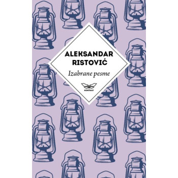 IZABRANE PESME ALEKSANDRA RISTOVIĆA 