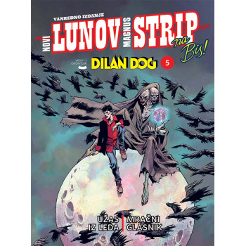 LUNOV MAGNUS STRIP NA BIS 5 Dilan Dog - Užas iz leda, Mračni glasnik 
