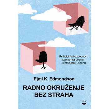 RADNO OKRUŽENJE BEZ STRAHA 