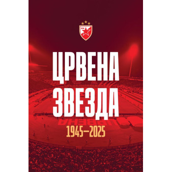 MONOGRAFIJA FK CRVENA ZVEZDA 1945-2025 