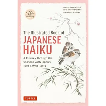 THE ILLUSTRATED BOOK OF JAPANESE HAIKU 