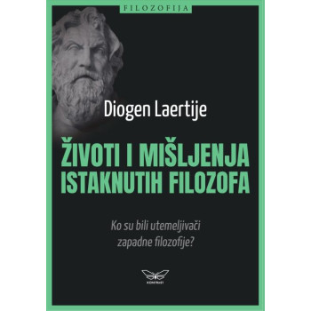 ŽIVOTI I MIŠLJENJA ISTAKNUTIH FILOZOFA 