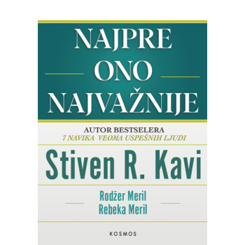 NAJPRE ONO NAJVAŽNIJE 