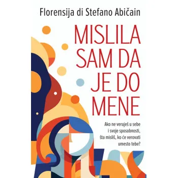 MISLILA SAM DA JE DO MENE 